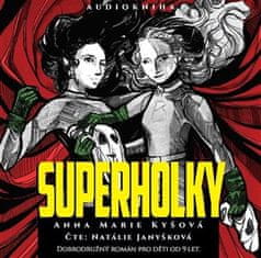 Superholky - CDmp3 (Číta Natálie Janyšková)