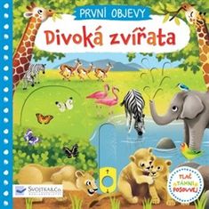 Svojtka Prvé objavy - Divoké zvieratá