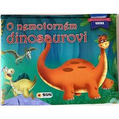 O nemotornom dinosaurovi - Priestorová kniha