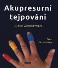 Akupresúrne tejpovanie - Život bez obmedzení