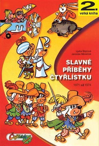 Slávne príbehy Štvorlístka 1971-1974 / 2. veľká kniha