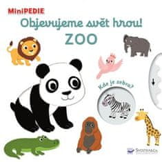 MiniPÉDIA Objavujeme svet hrou! Zoo