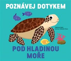 Svojtka Poznávaj dotykom Pod hladinou mora