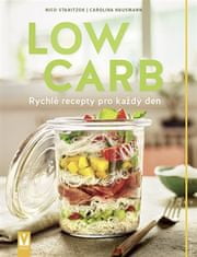 Low Carb - Rýchle recepty pre všedný deň