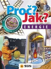 Energia - Prečo? Ako?