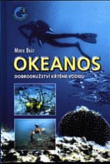 Okeanos - Dobrodružstvo krstené vodou