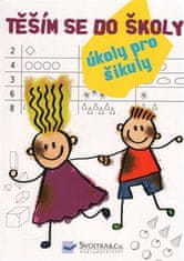 Svojtka Teším sa do školy - úlohy pre šikuly