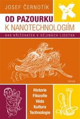 Triton Od pazúrika k nanotechnológiám - 449 križovatiek v dejinách ľudstva