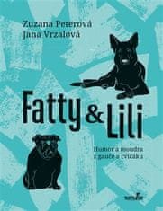 Fatty a Lili - Humor a múdra z gauča a cvičáka