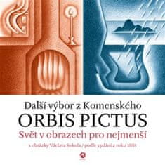 Orbis pictus - Svet v obrazoch pre najmenších II. s obrázkami Václava Sokola / podľa vydania z roku 1883