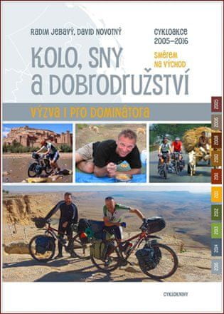 Cykloknihy Bicykel, sny a dobrodružstvo - Výzva aj pre Dominátora