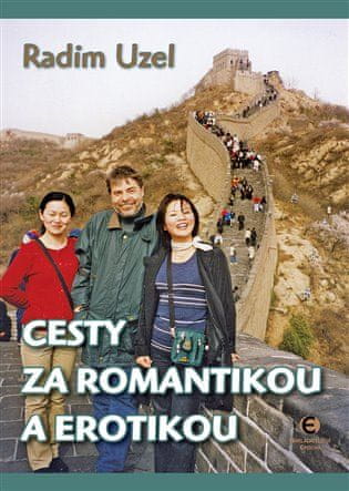 Epocha Cesty za romantikou a erotikou