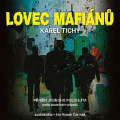 Lovec mafiánov - Príbeh jedného policajta - CDmp3