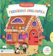 Perníková chalúpka - Minirozprávky