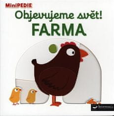 MiniPÉDIA Objavujeme svet! Farma