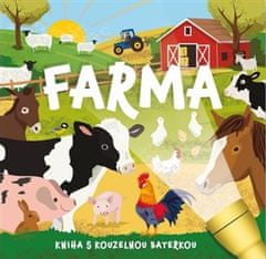 Farma - Kniha s kúzelnou baterkou - Mel Plehov