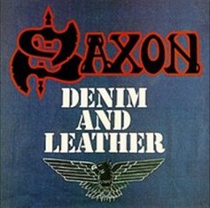 Denim and Leather - Saxon LP