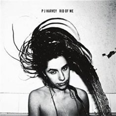 Rid Of Me - PJ Harvey LP