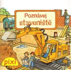 Poznávaj stavenisko