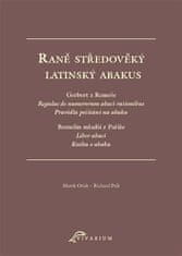 Marek Otisk;Richard Psík: Raně středověký latinský abakus