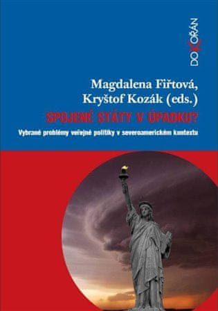 Dokořán Spojené štáty v úpadku? - Krištof Kozák