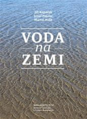 Voda na Zemi - Martin Rulík