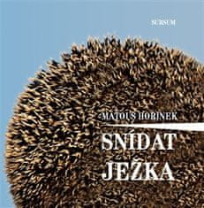 Raňajky ježka - Matúš Hořínek CD + kniha