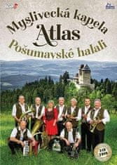 kapela Atlas Myslivecká: Pošumavské halali - 3 CD + 2 DVD