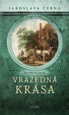 Jaroslava Černá: Vražedná krása