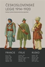 Československé légie 1914-1920 - Katalóg k výstavám Československej obce legionárske