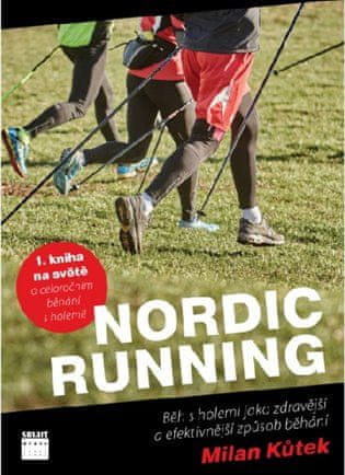 Smart Press Nordic Running - Beh s palicami ako zdravší a efektívnejší spôsob behania