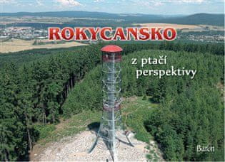 Rokycansko z vtáčej perspektívy