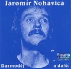 Jaromír Nohavica: Darmodej a ďalšie - CD