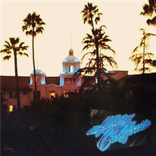 Hotel California (40. výročie) - The Eagles 2x CD
