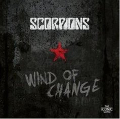 Wind Of Change: The Iconic Song - Scorpions CD + LP