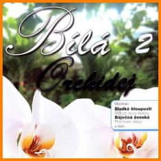 Biela orchidea 2 (výber ľudoviek) - CD