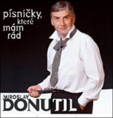 Miroslav Donutil: Pesničky, ktoré mám rád CD