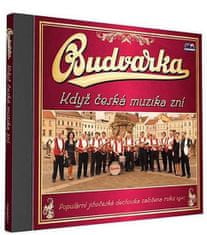 Budvarka - Keď česká muzika znie - 1 CD