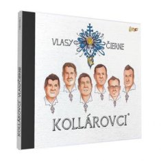 Kollárovci - Vlasy čierne - CD