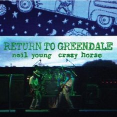 Return to Greendale - Neil Young & Crazy Horse 2x LP