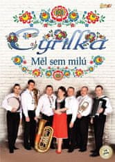 Cyrilka - Mal som milú - CD + DVD