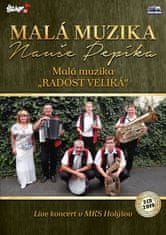 Malá muziky Nauše Pepíka - Malá muzika, radosť veľká - 2 CD + 2 DVD