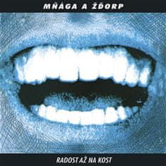 Radosť až na kosť (30th Anniversary Remaster) - Mňága & Žďorp 2x LP