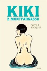 Kiki z Montparnassu - Catel Muller