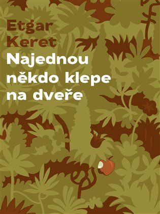 Zrazu niekto klope na dvere - Etgar Keret