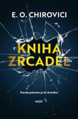 Kniha zrkadiel - Eugen Ovidiu Chirovici