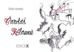 Eda Veselý: Čardáš klaunů