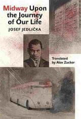 Midway Upon the Journey of Our Life - Jozef Jedlička