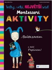 Svojtka Veľký, väčší, Najväčší zošit Montessori aktivity - Marie-Helene Place