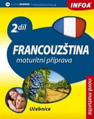 Infoa Francúzština 2 maturitná príprava - učebnica
